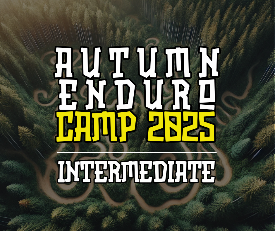 Autumn Enduro Camp | INTERMEDIATE | OMV | 16.4.25
