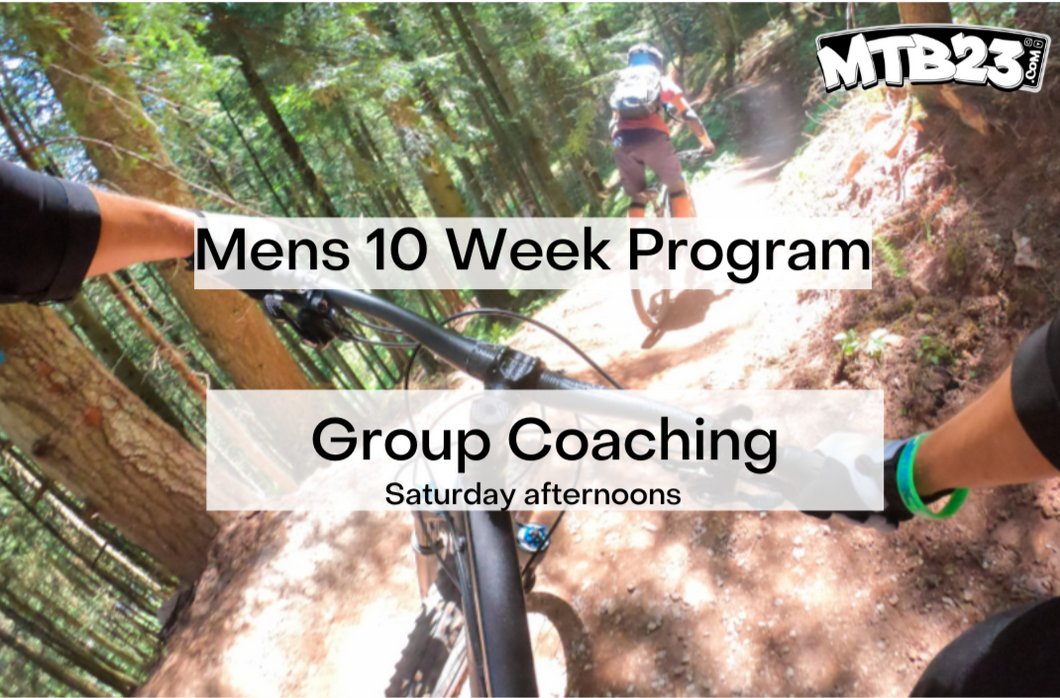 MTB 23 'Mens 10 Week Group' MTB Coaching Program | 1.5 Hours Per Week | 10 Week Package | Hornsby